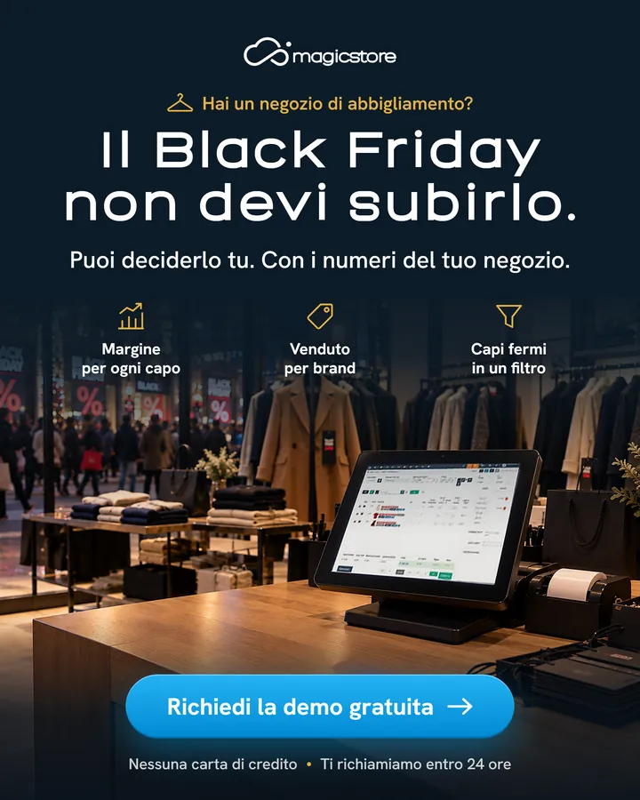 Hai un negozio di abbigliamento? Il Black Friday non devi subirlo: puoi deciderlo tu, con i numeri del tuo negozio.