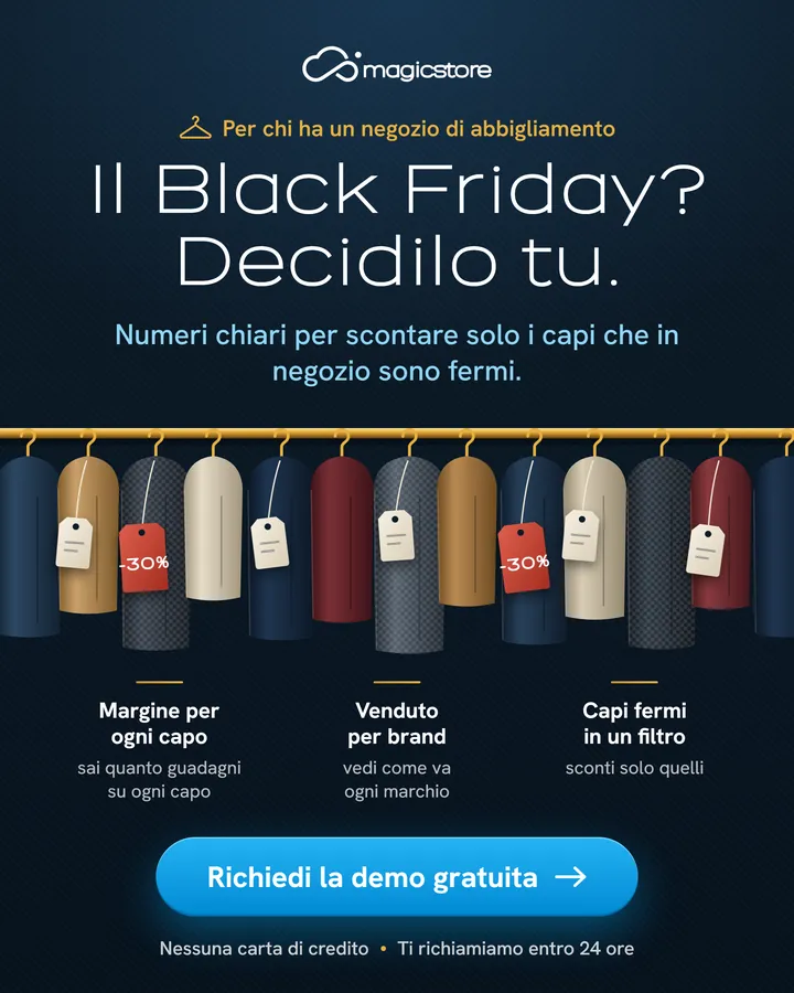 Per chi ha un negozio di abbigliamento. Il Black Friday? Decidilo tu: numeri chiari per scontare solo i capi fermi.