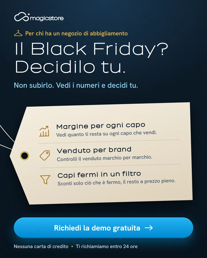 Per chi ha un negozio di abbigliamento. Il Black Friday? Decidilo tu: vedi i numeri e decidi.
